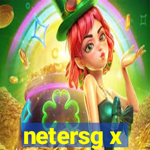 netersg x